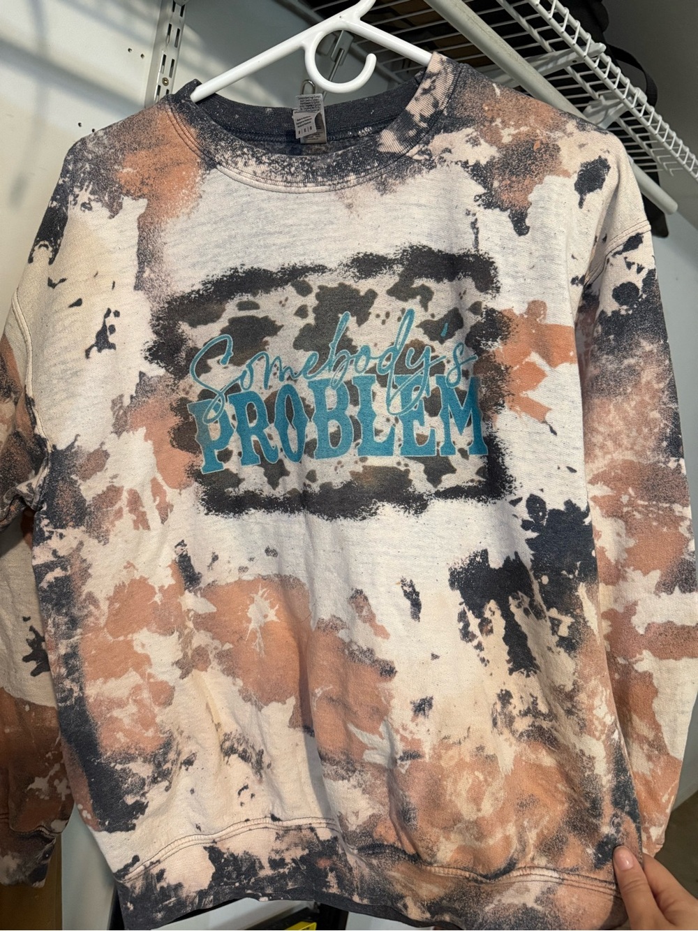 Somebody's Problem Tie-Dye Pullover Sweatshirt